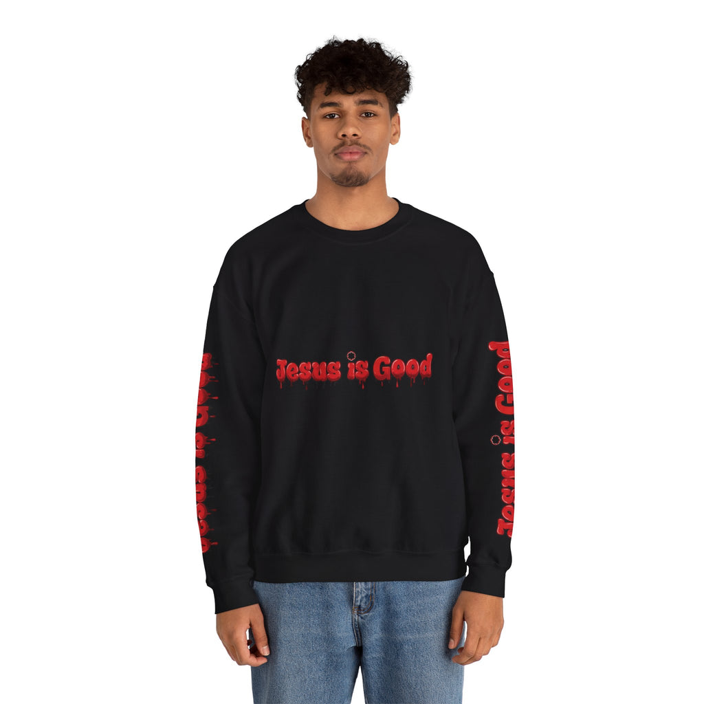 Jesus is Good Crewneck Sweatshirt