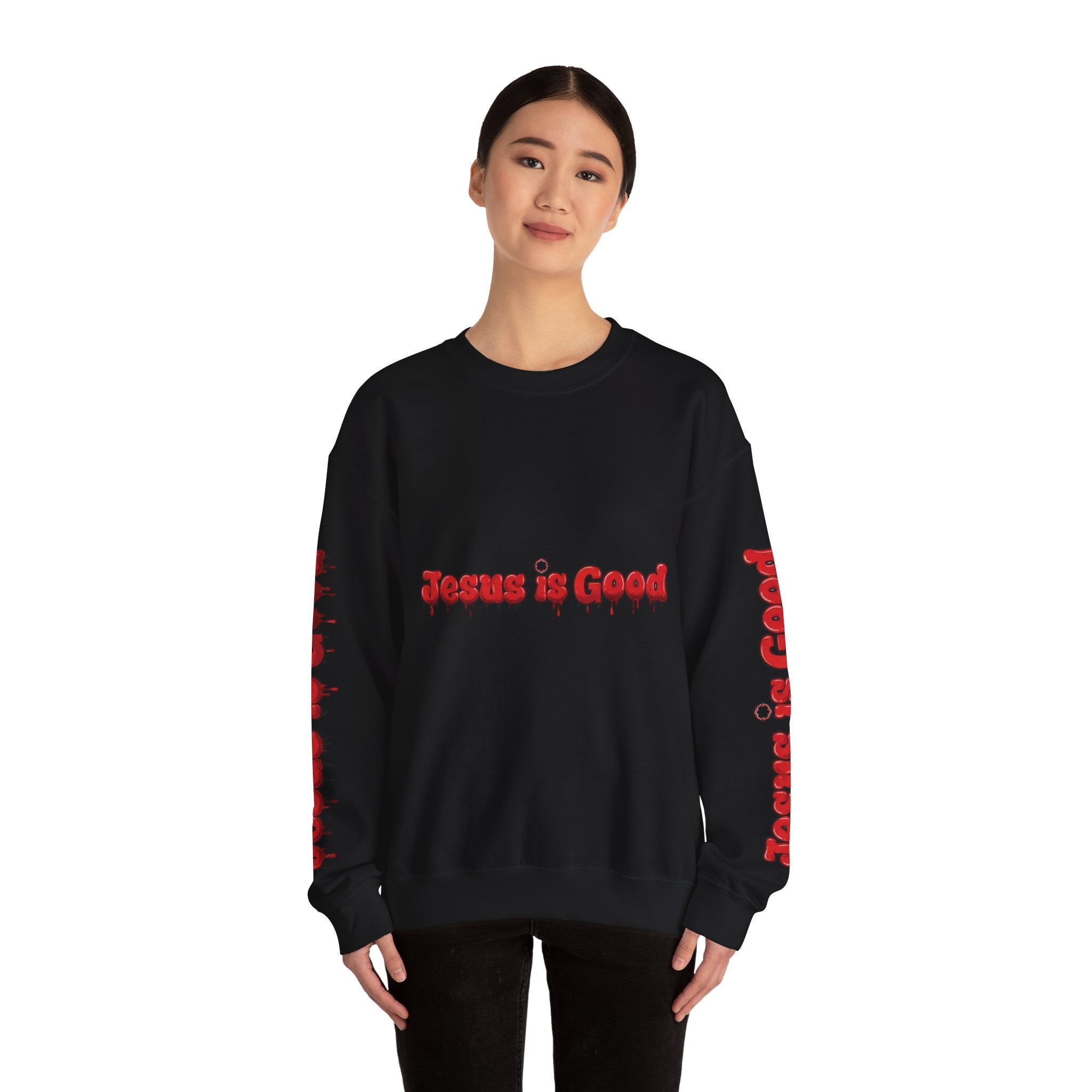 Jesus is Good Crewneck Sweatshirt