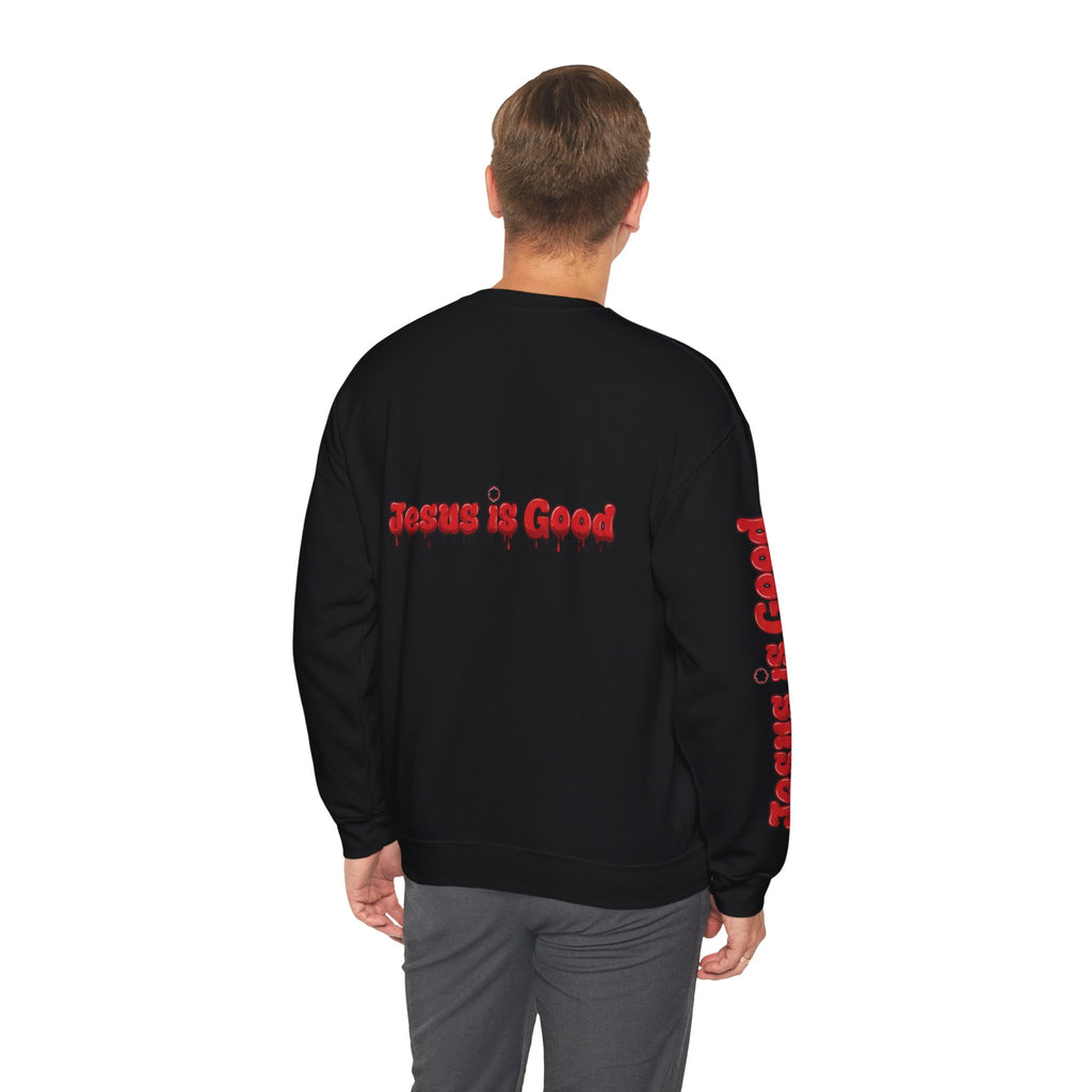Jesus is Good Crewneck Sweatshirt
